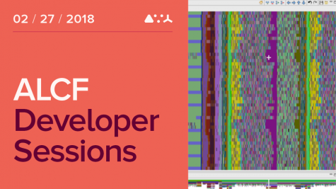 Feb 2018 ALCF Dev Session