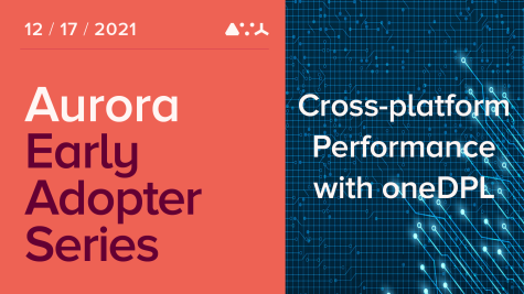 Aurora Early Adopters Webinar: December 2021