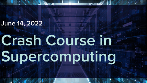 Crash Course in Supercomputing Graphic