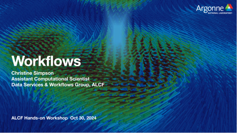 Workflows at ALCF Hands-on HPC Workshop 