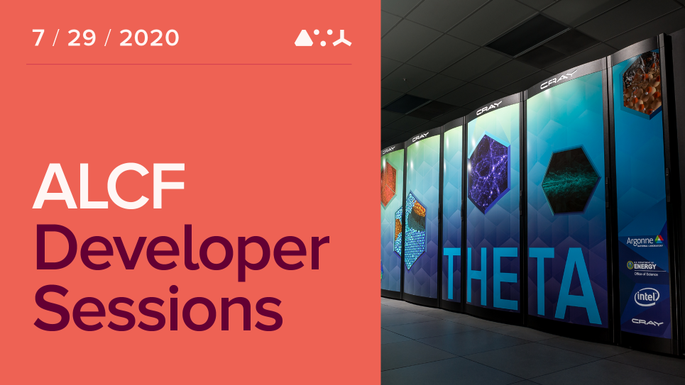ALCF Developer Sessions: Best Practices for Queueing and Running on Theta
