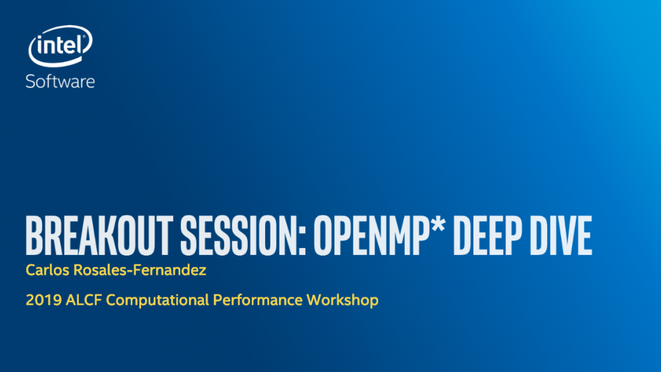 OpenMP Deep Dive