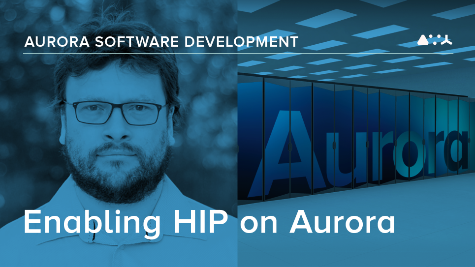 Enabling HIP on Aurora